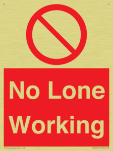 No Lone Working